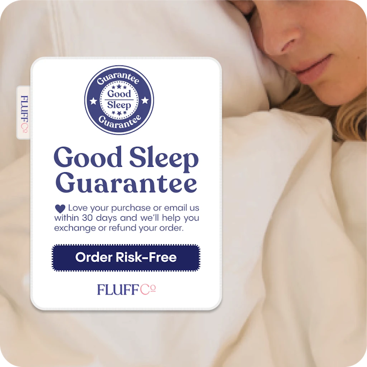 FluffCo | Image | 7 Reason | Sleep Risk Free